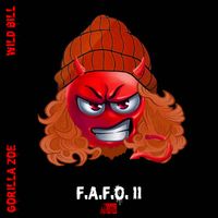 Gorilla Zoe - F.A.F.O. II (Explicit)