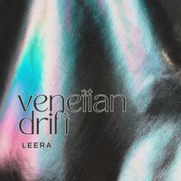 Leera - Venetian Drift