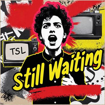 TSL - Still Waiting