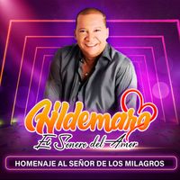Hildemaro - Homenaje al Señor de los Milagros