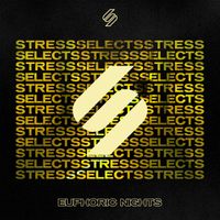 Stress - Stress Selects: Euphoric Nights (Mixed)