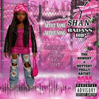 Shan - Badass Bip (Explicit)