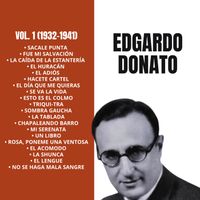 Edgardo Donato - Vol. 1 (1932-1941)