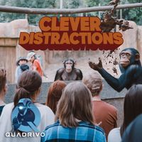 Quadrivo - Clever Distractions
