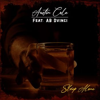 Austin Cole - Sleep Alone