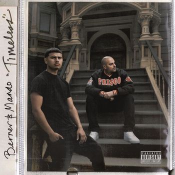 Berner & Mando - Timeless (Explicit)