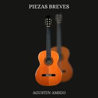 Agustín Amigó - Piezas Breves