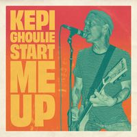 Kepi Ghoulie - Start Me Up