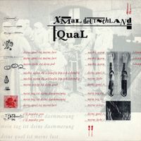 Xmal Deutschland - Qual (2025 Remaster)