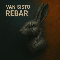 Van Sisto - Rebar