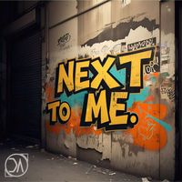 DA - NEXT TO ME