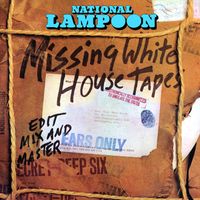 Chevy Chase - National Lampoon Missing White House Tapes (Explicit)