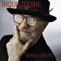 Sergio Caputo - INQUIETUDINE
