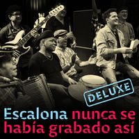 Carlos Vives - Escalona Nunca Se Había Grabado Así (Deluxe)