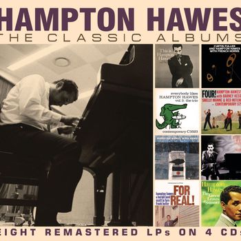 Hampton Hawes - The Classic Albums