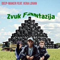 Deep-Maker - Zvuk Fantazija