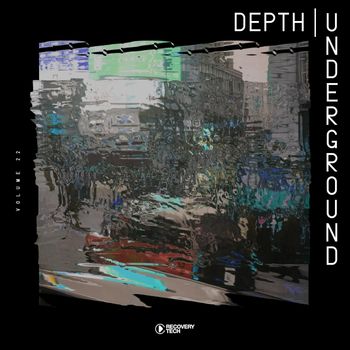 Various Artists - Depth Underground, Vol. 22 (Explicit)