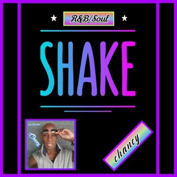 Chaney - Shake
