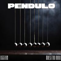 Ossian & Maestro Raro - Péndulo (Explicit)