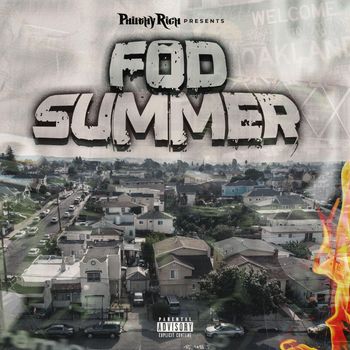 Philthy Rich - FOD Summer (Explicit)