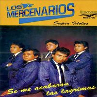 Los Mercenarios - Súper idolos