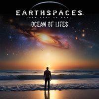 Earthspaces - Ocean of Lifes
