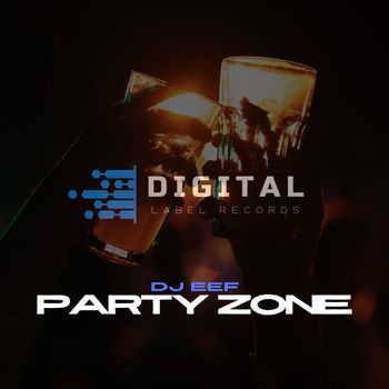 DJ Eef - Party Zone