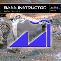 Bass Instructor - Bulldozer (Extended)