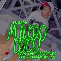 El Capo - Mundo Loco
