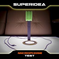Superidea - Microphone Test