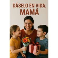 DERLUX AMONS - Dáselo En Vida, Mamá.