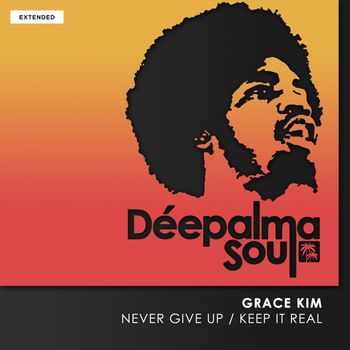 Grace Kim - Never Give up / Keep It Real (Extended)