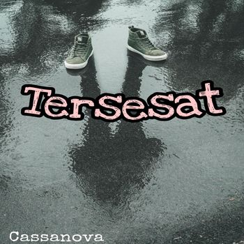 Cassanova - TERSESAT