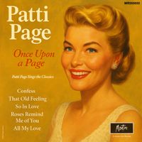 Patti Page - Once Upon A Page (Restored Edition '25)