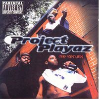 Project Playaz - The Return (Explicit)