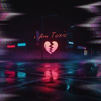SKETCH - i am Toxic