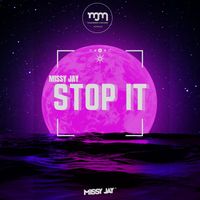 Missy Jay - Stop It