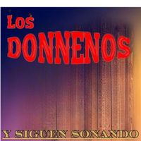 Los Donneños - Y Siguen Sonando