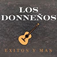 Los Donneños - Exitos y Mas