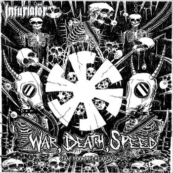 Infuriatör - War, Death, Speed (Explicit)