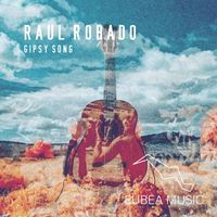 Raul Robado - Gipsy Song