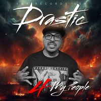 Drastic - 4 My People (feat. Francina)