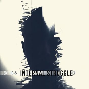ID-S - Internal Struggle EP