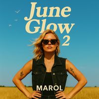 Marol - June Glow 2