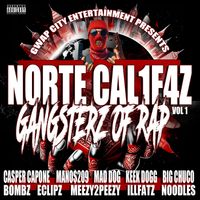 Casper Capone - Norte Califaz, Vol. 1 (Gangsters of Rap) (Explicit)