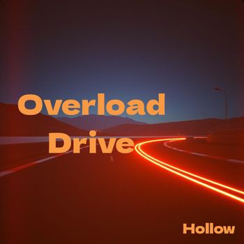 Hollow - Overload Drive