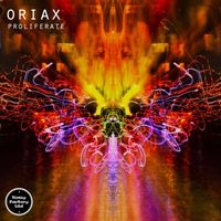 Oriax - Proliferate