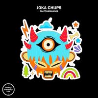 Joka Chups - Matchamama