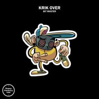 Krik Over - Bit Master
