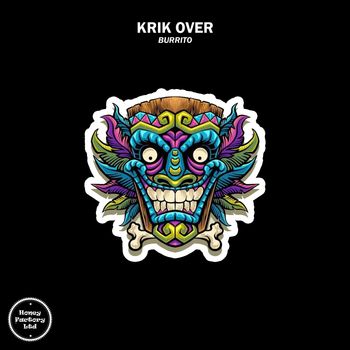 Krik Over - Burrito